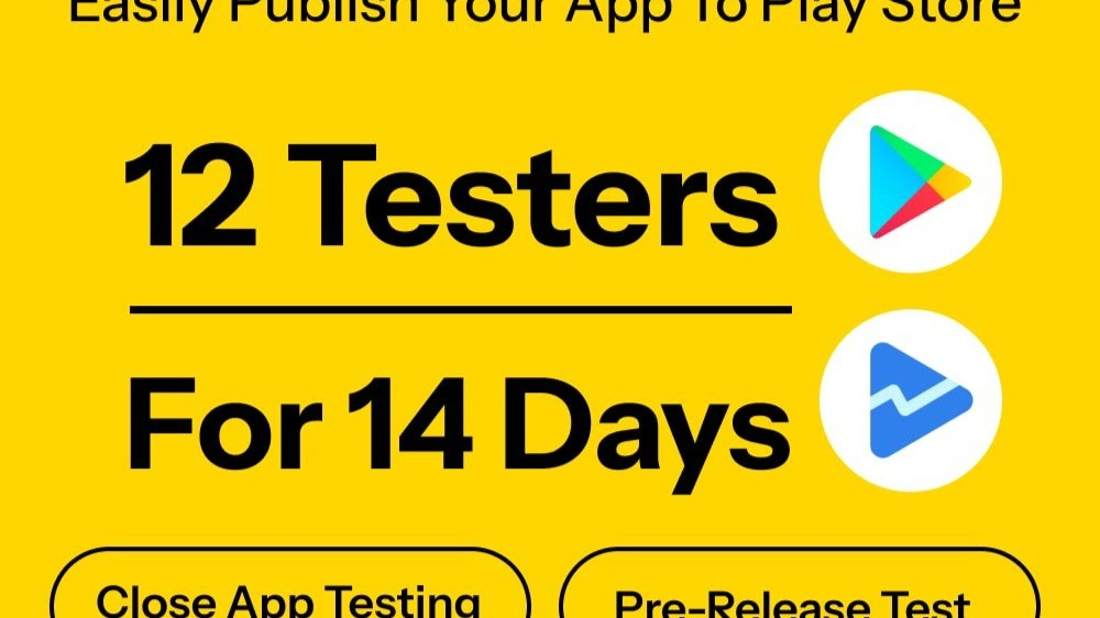 Pourquoi Google exige 12 testeurs ?